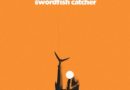 Whitehall – <em>Swordfish Catcher</em> (Review)